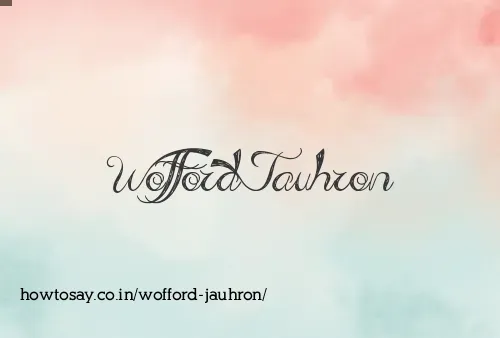 Wofford Jauhron