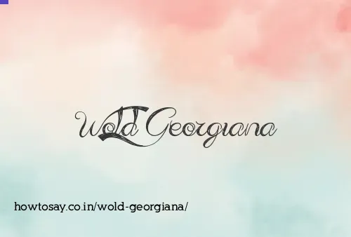 Wold Georgiana