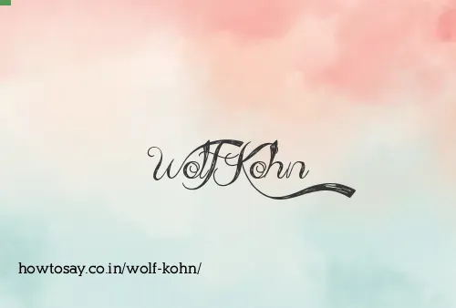 Wolf Kohn