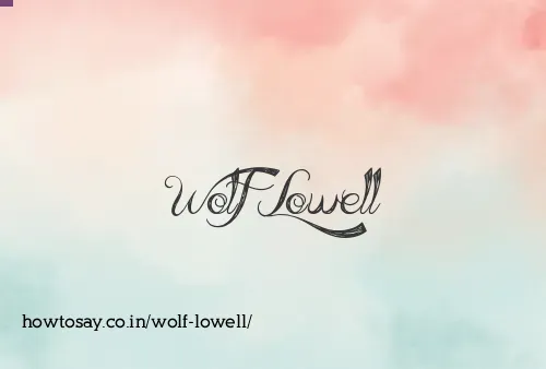 Wolf Lowell