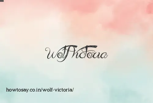 Wolf Victoria
