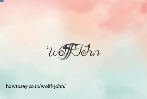 Wolff John
