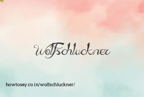 Wolfschluckner