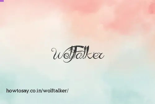 Wolftalker