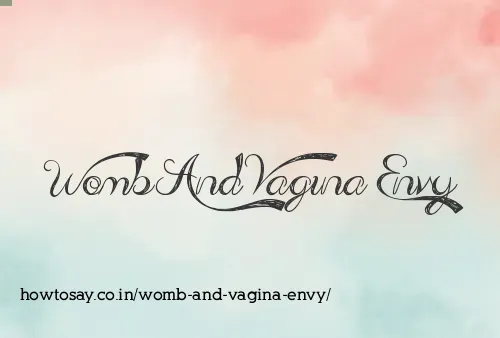Womb And Vagina Envy