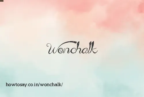Wonchalk