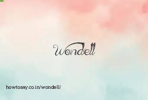 Wondell