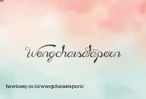 Wongchaisataporn