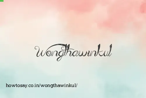 Wongthawinkul