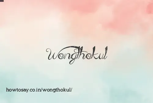 Wongthokul
