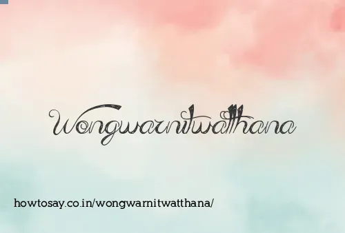 Wongwarnitwatthana