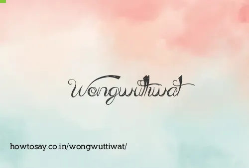 Wongwuttiwat