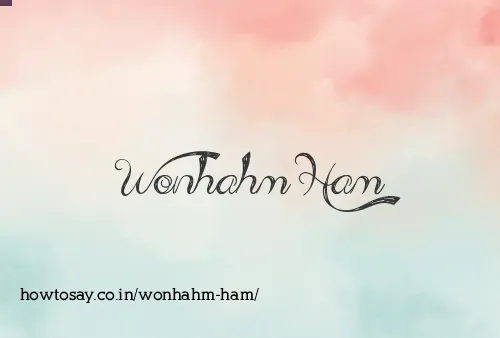 Wonhahm Ham