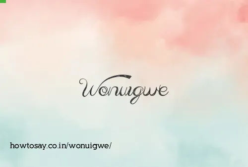 Wonuigwe