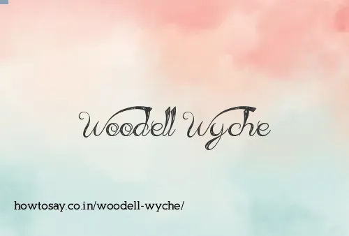 Woodell Wyche