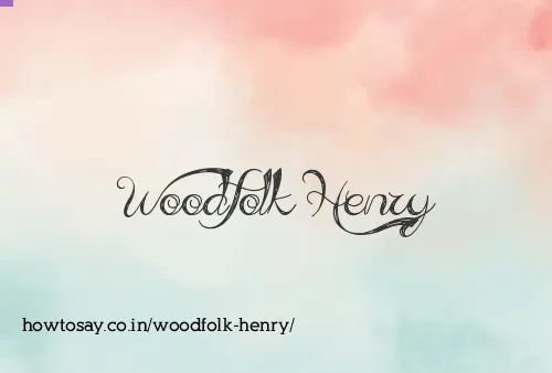 Woodfolk Henry