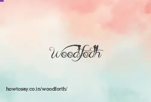 Woodforth