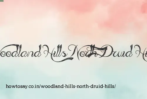 Woodland Hills North Druid Hills