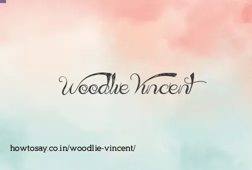 Woodlie Vincent