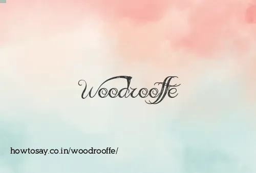 Woodrooffe