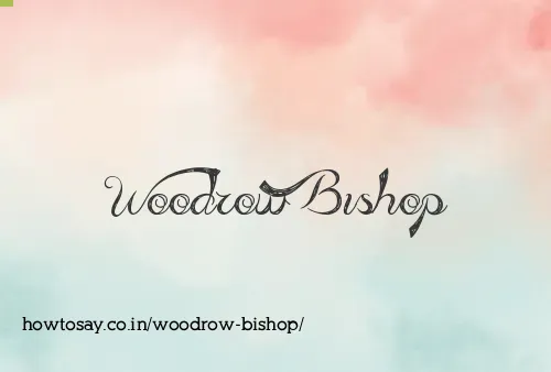 Woodrow Bishop