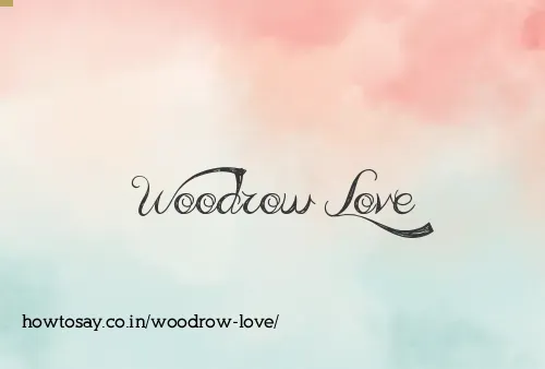Woodrow Love