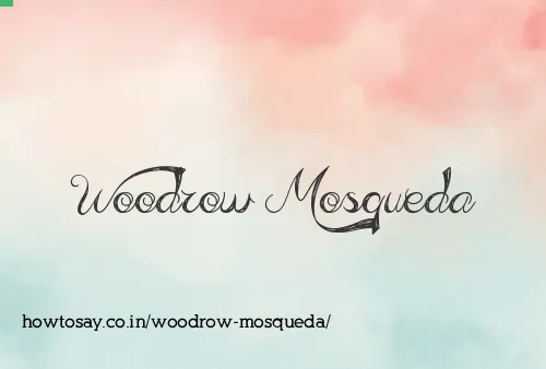 Woodrow Mosqueda