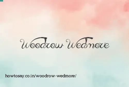 Woodrow Wedmore