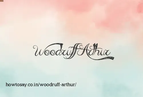 Woodruff Arthur