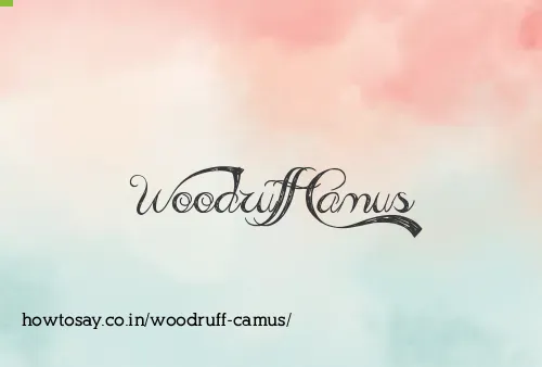 Woodruff Camus