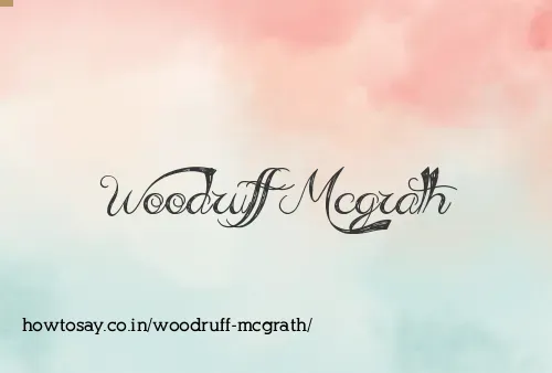 Woodruff Mcgrath