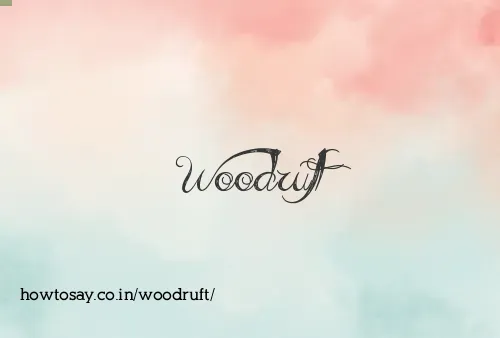 Woodruft