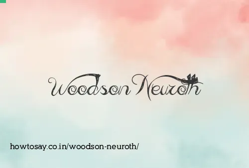 Woodson Neuroth
