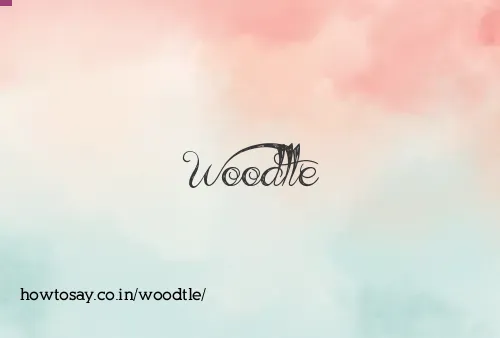 Woodtle