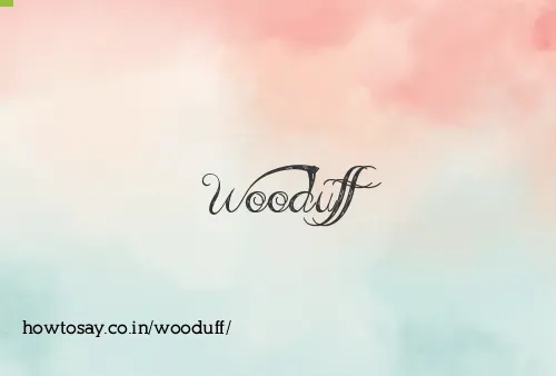 Wooduff