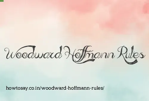 Woodward Hoffmann Rules