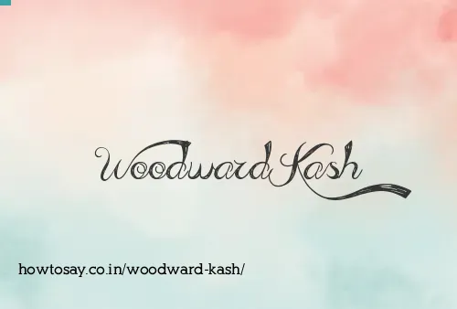 Woodward Kash