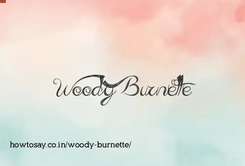 Woody Burnette