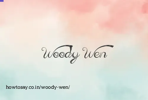 Woody Wen