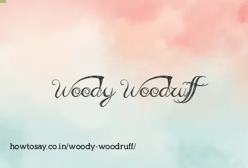 Woody Woodruff