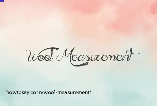 Wool Measurement