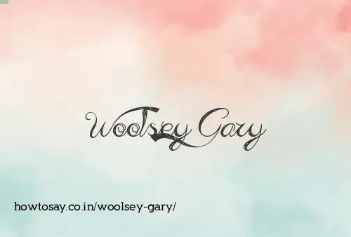 Woolsey Gary