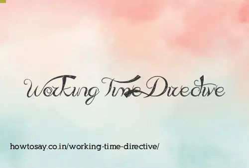 Working Time Directive