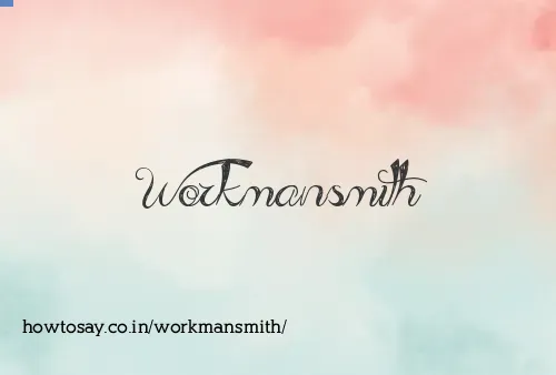Workmansmith