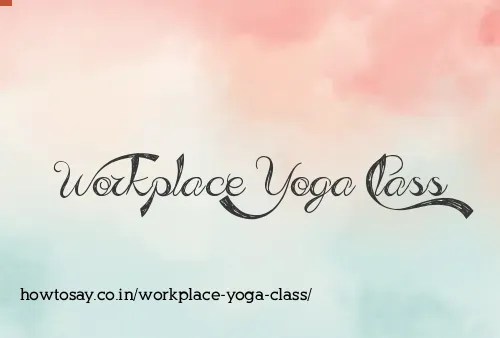 Workplace Yoga Class