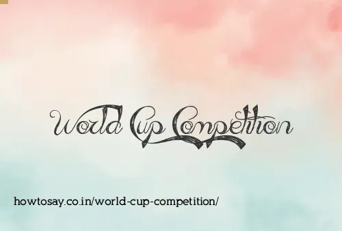 World Cup Competition