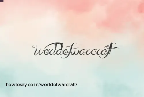 Worldofwarcraft