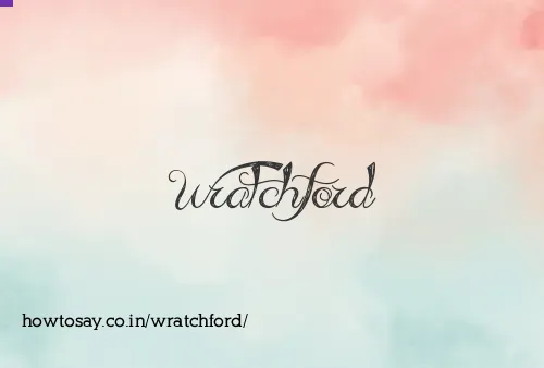 Wratchford