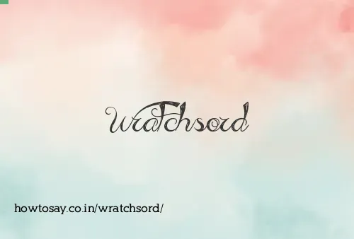 Wratchsord