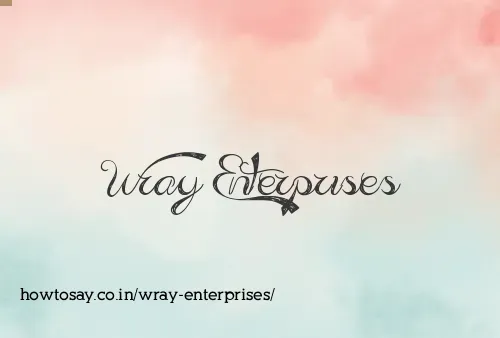 Wray Enterprises